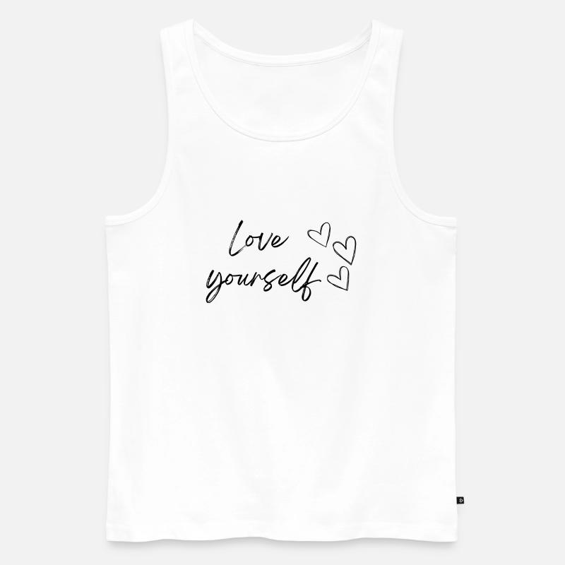 Liebe dich selbst (schwarzer Text) - Männer Premium Bio Tank Top - Weiß