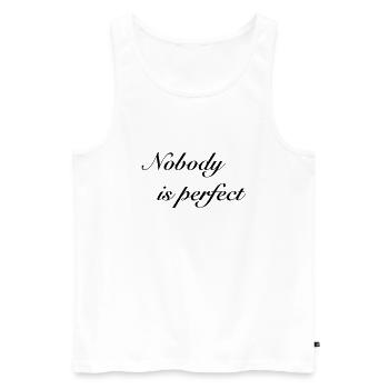 Spruch nobody is perfect - Männer Premium Bio Tank Top - Weiß - Vorne - Michal (187cm)