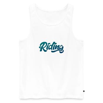 Riding - Riding - Horse - Horses - Slogan - Saying - Men's Premium Organic Tank Top - white - Front - Michal (187cm)