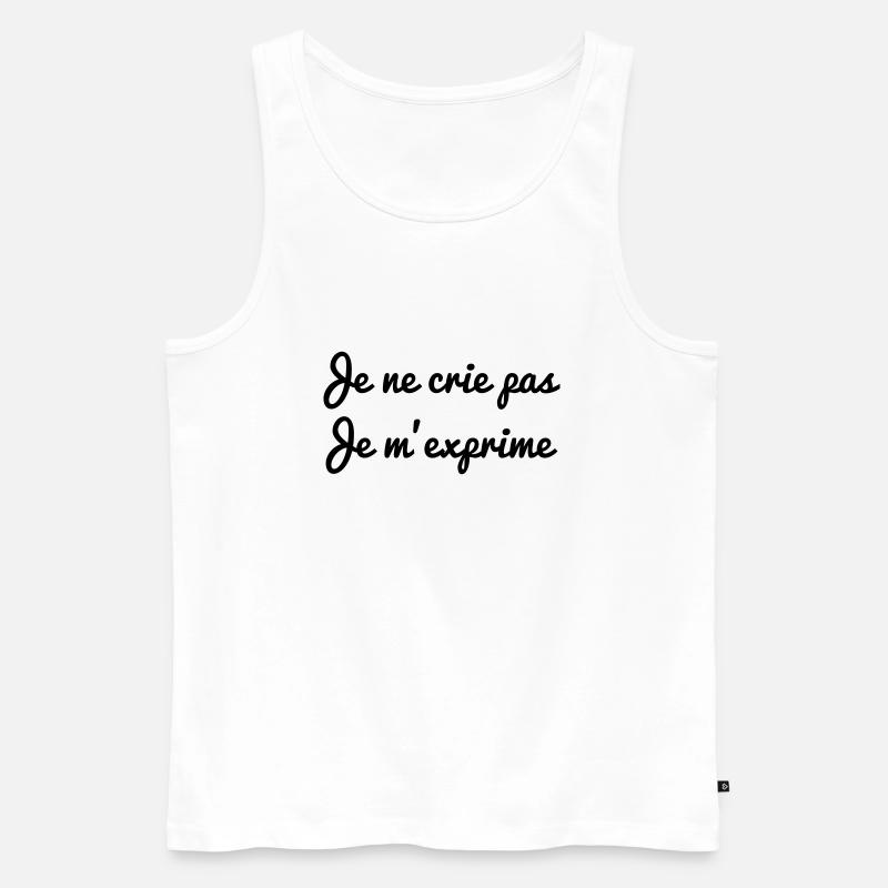 Je ne crie pas - Männer Premium Bio Tank Top - Weiß