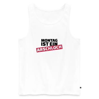 Montag ist ein Arschloch - Männer Premium Bio Tank Top - Weiß - Vorne - AI Model Male 178 light (178cm)