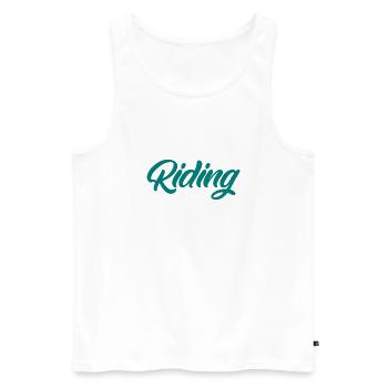 Riding - Riding - Horse - Horses - Slogan - Saying - Men's Premium Organic Tank Top - white - Front - Michal (187cm)
