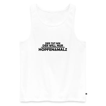 der tut nix der will nur hopfen und malz - Männer Premium Bio Tank Top - Weiß - Vorne - Michal (187cm)