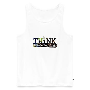 Think before computer hacking hacker - Men's Premium Organic Tank Top - white - Front - AI Model Male 178 light (178cm)