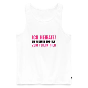 Ich heirate - Männer Premium Bio Tank Top - Weiß - Vorne - Michal (187cm)