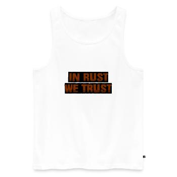 In rust we trust - Men's Premium Organic Tank Top - white - Front - AI Model Male 178 light (178cm)