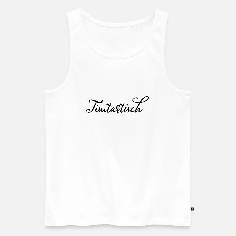 Tim Timtastisch - Männer Premium Bio Tank Top - Weiß