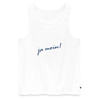 Ja Moin! - Guten Morgen - Nordsee - Ostsee - Anker - Männer Premium Bio Tank Top - Weiß - Vorne - Michal (187cm)