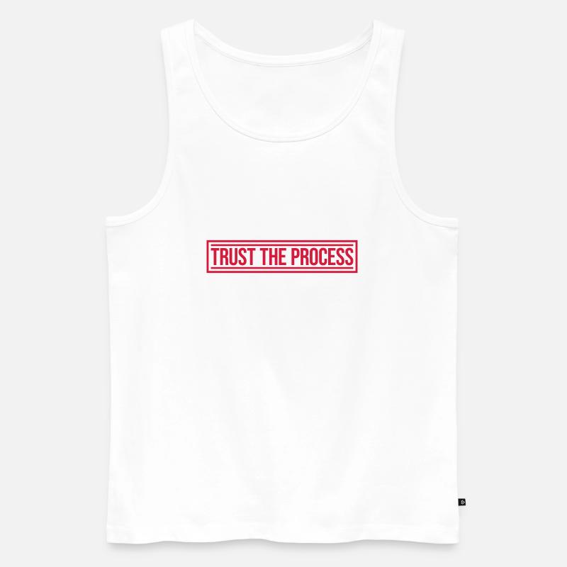 trust the process Zitat - Männer Premium Bio Tank Top - Weiß