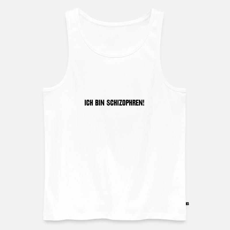 Ich bin schizophren! Part 1 - Männer Premium Bio Tank Top - Weiß
