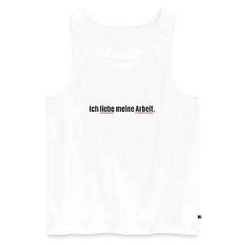 Ich liebe meine Arbeit - Fehler - Autokorrektur - Männer Premium Bio Tank Top - Weiß - Vorne - Michal (187cm)