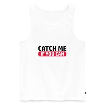 Spiel Catch Me - Männer Premium Bio Tank Top - Weiß - Vorne - Michal (187cm)