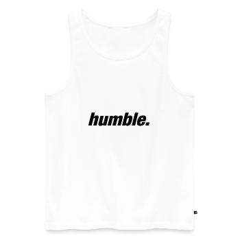 humble. - streetwear shirt - Men's Premium Organic Tank Top - white - Front - AI Model Male 178 light (178cm)
