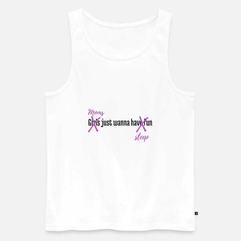 Mums just wanna sleep - Männer Premium Bio Tank Top - Weiß