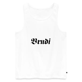 Brudi Jugendwort Jugendsprache - Männer Premium Bio Tank Top - Weiß - Vorne - AI Model Male 178 light (178cm)