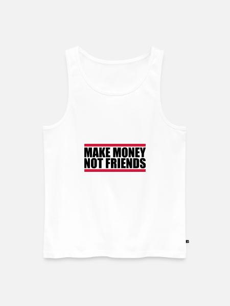 Make Money Saying - Men's Premium Organic Tank Top - white