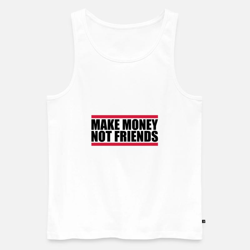 Make Money Spruch - Männer Premium Bio Tank Top - Weiß