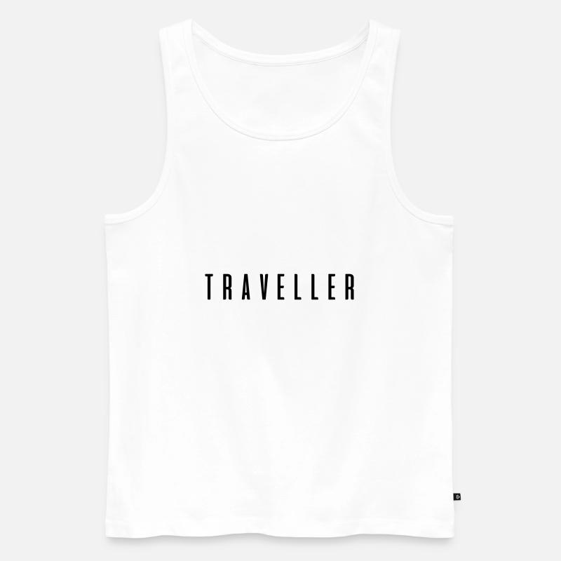 Traveller ! Geschenk Sprüche - Männer Premium Bio Tank Top - Weiß