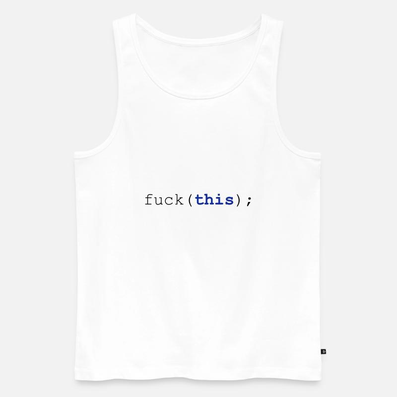 Javascript fuck(this); - Männer Premium Bio Tank Top - Weiß