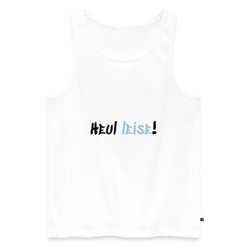 Heul Leise - Männer Premium Bio Tank Top - Weiß - Vorne - AI Model Male 178 light (178cm)