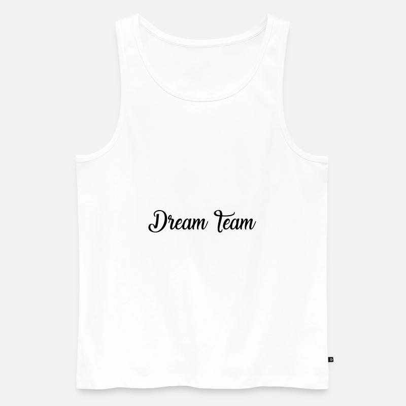 DREAM TEAM - Männer Premium Bio Tank Top - Weiß