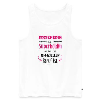 Erzieherin Superheldin - Männer Premium Bio Tank Top - Weiß - Vorne - Michal (187cm)