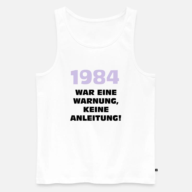 1984 war eine warnung - Männer Premium Bio Tank Top - Weiß