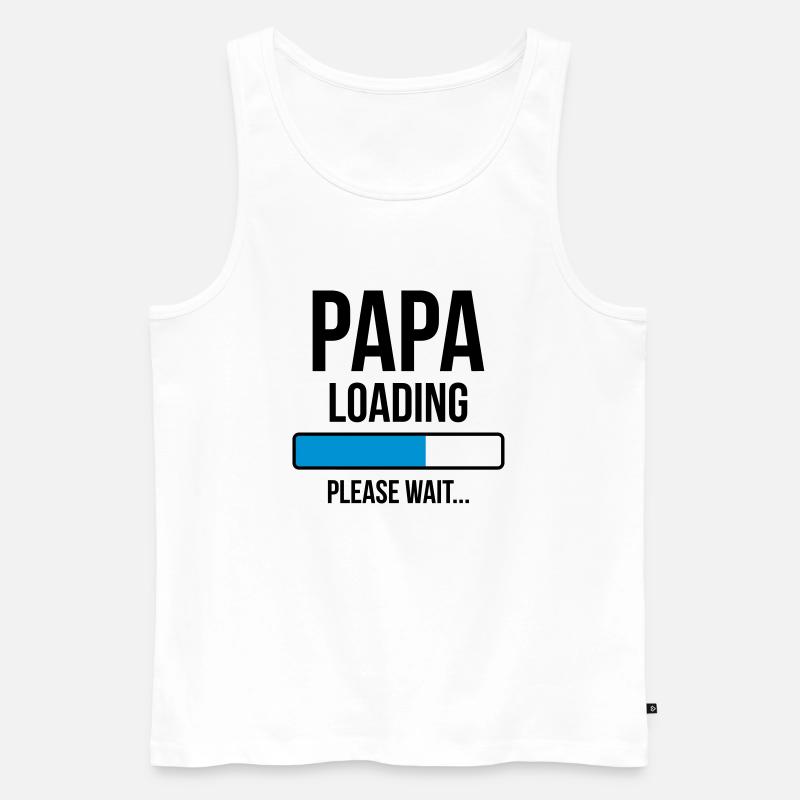 Papa Loading Please wait... - Männer Premium Bio Tank Top - Weiß