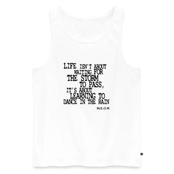 Life is about Dancing in the Rain - Débardeur bio Premium Homme - blanc - Devant - Michal (187cm)