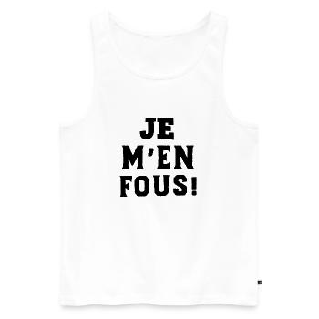 Je m'en fous! - Débardeur bio Premium Homme - blanc - Devant - Michal (187cm)