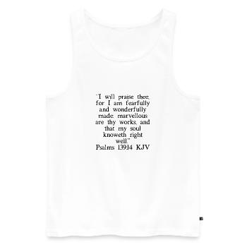 Psalms 139: 14 King James Version - Männer Premium Bio Tank Top - Weiß - Vorne - AI Model Male 178 light (178cm)