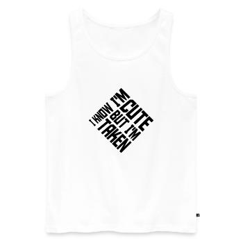 cute but taken quote - Men's Premium Organic Tank Top - white - Front - Michal (187cm)