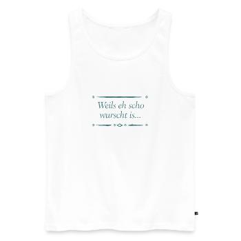 Weils eh scho wurscht is - Männer Premium Bio Tank Top - Weiß - Vorne - AI Model Male 178 light (178cm)