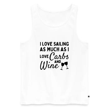 Ich liebe das Segeln genauso wie kohlenhydrate und Wein. - Männer Premium Bio Tank Top - Weiß - Vorne - Michal (187cm)