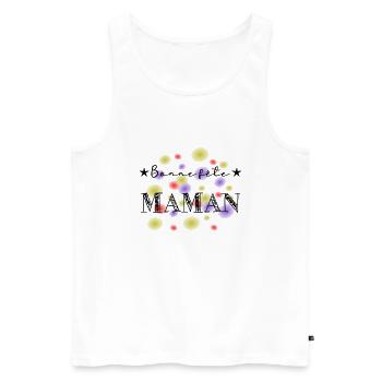 BONNE FÊTE MAMAN. MAMAN. FÊTE DES MÈRES. FÊTE - Débardeur bio Premium Homme - blanc - Devant - Michal (187cm)
