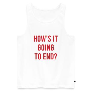 How's It Going To End - Men's Premium Organic Tank Top - white - Front - Michal (187cm)