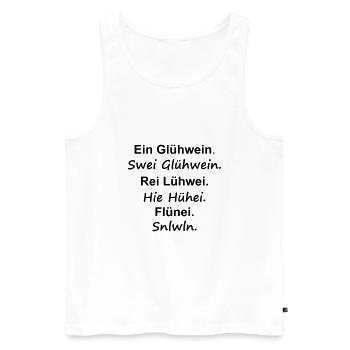 Ein Glühwein Swei Glühwein - Männer Premium Bio Tank Top - Weiß - Vorne - Michal (187cm)