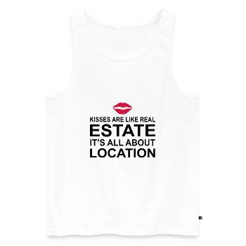 Kisses are like real estate! Kiss joke gift - Men's Premium Organic Tank Top - white - Front - AI Model Male 178 light (178cm)