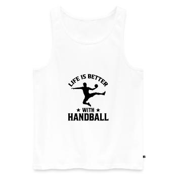 Life is Better with Handball Handballer Geschenk - Männer Premium Bio Tank Top - Weiß - Vorne - Michal (187cm)