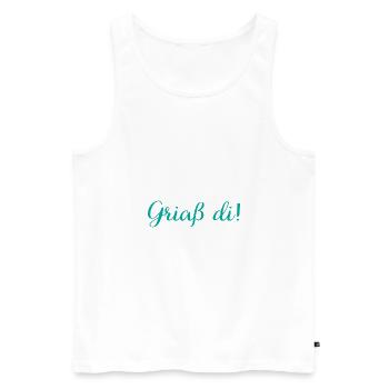 Griaß di Geschenk Österreich Lederhose - Männer Premium Bio Tank Top - Weiß - Vorne - Michal (187cm)