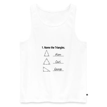 Name the Triangles Mathe Nerd Schule Geschenk - Männer Premium Bio Tank Top - Weiß - Vorne - Michal (187cm)