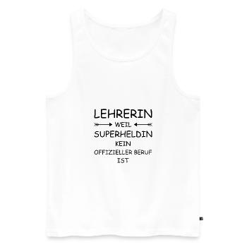 Lehrerin weil superheldin kein offizieller beruf - Männer Premium Bio Tank Top - Weiß - Vorne - Michal (187cm)