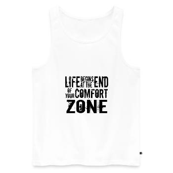Life begins at the end of your comfort zone - Männer Premium Bio Tank Top - Weiß - Vorne - Michal (187cm)