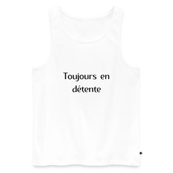 Toujours en détente - Débardeur bio Premium Homme - blanc - Devant - Michal (187cm)