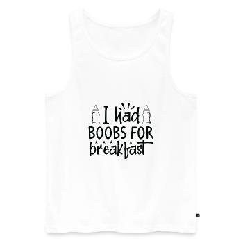 I had Boobs for Breakfast - Männer Premium Bio Tank Top - Weiß - Vorne - Michal (187cm)