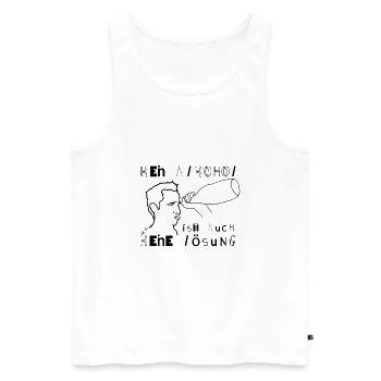 Kein Alkohol ist auch keine Lösung - Männer Premium Bio Tank Top - Weiß - Vorne - Michal (187cm)