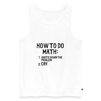 HOW TO DO MATH - Men's Premium Organic Tank Top - white - Front - AI Model Male 178 light (178cm)