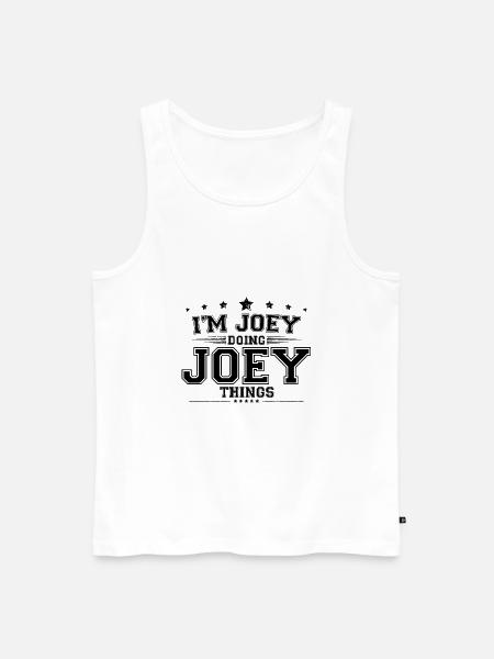 i’m Joey doing Joey things - Men's Premium Organic Tank Top - white