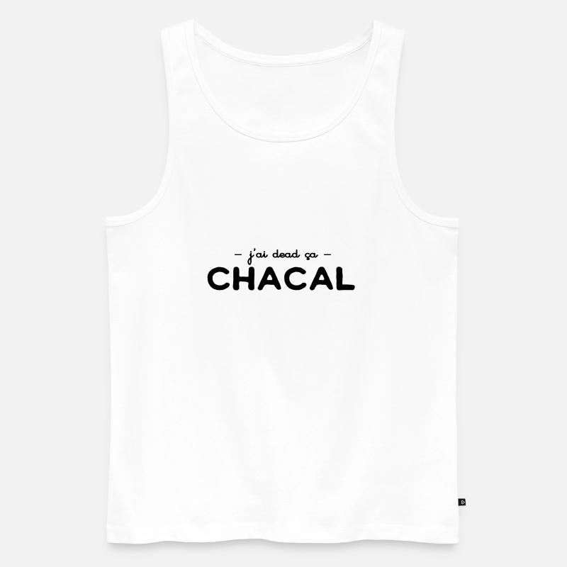 jai dead ca chacal g dead ça - Débardeur bio Premium Homme - blanc