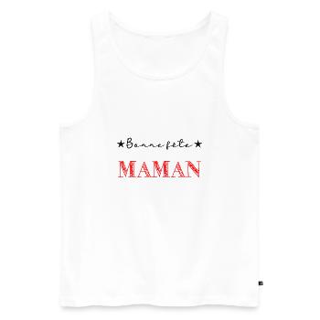 BONNE FÊTE MAMAN. MAMAN. FÊTE DES MÈRES. FÊTE - Débardeur bio Premium Homme - blanc - Devant - Michal (187cm)